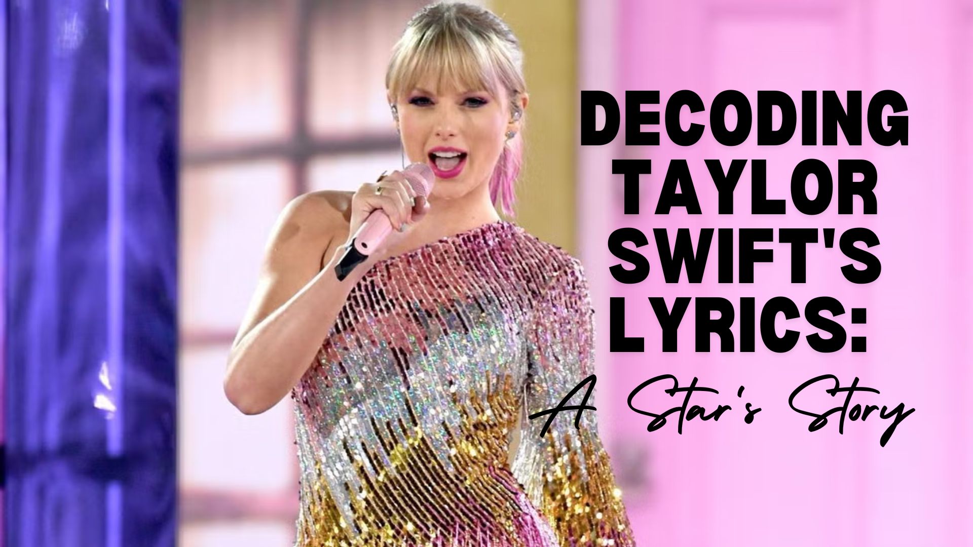 Decoding Taylor Swift's Lyrics