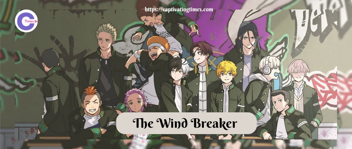 The Wind Breaker