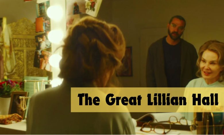 the great lillian hall