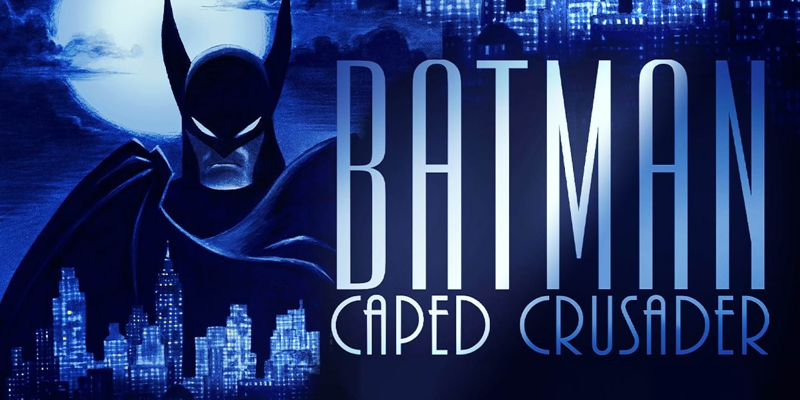 Batman: Caped Crusader