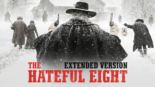 The Hateful Eight extended version